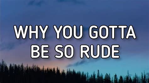 why you gotta be so rude gif|lyrics rude magic.